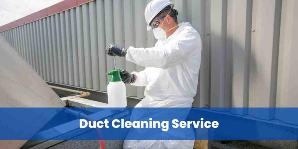 Duct Cleaning Service