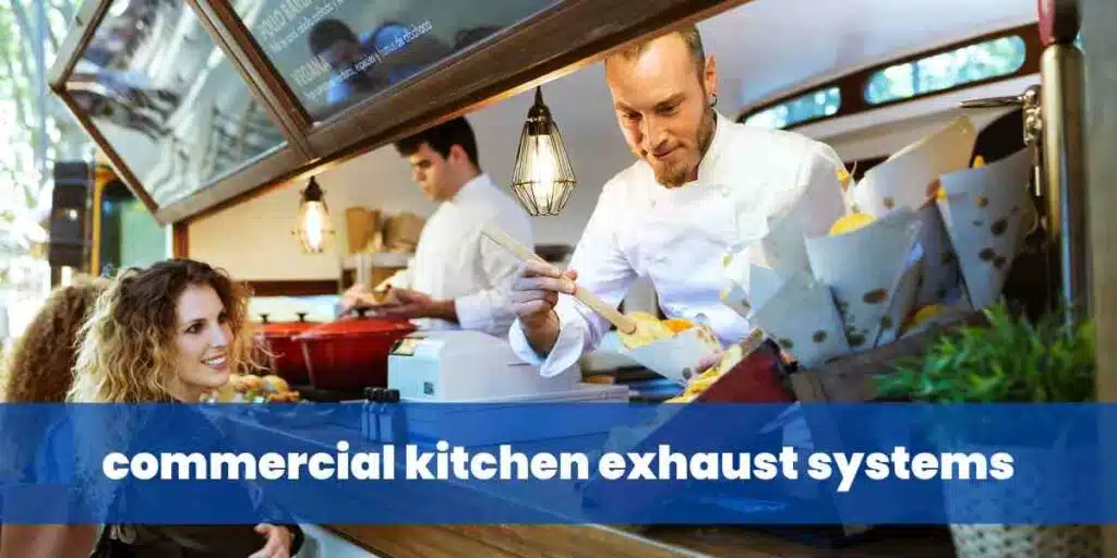 commercial kitchen exhaust systems