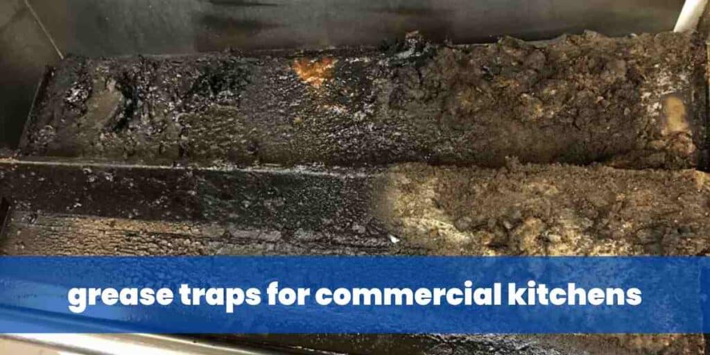 grease traps for commercial kitchens
