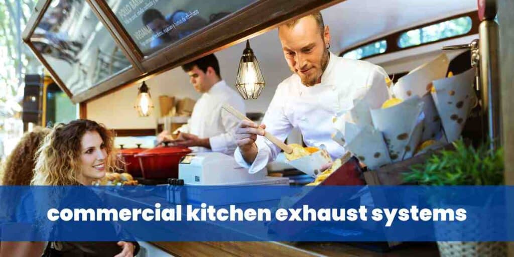 commercial kitchen exhaust systems