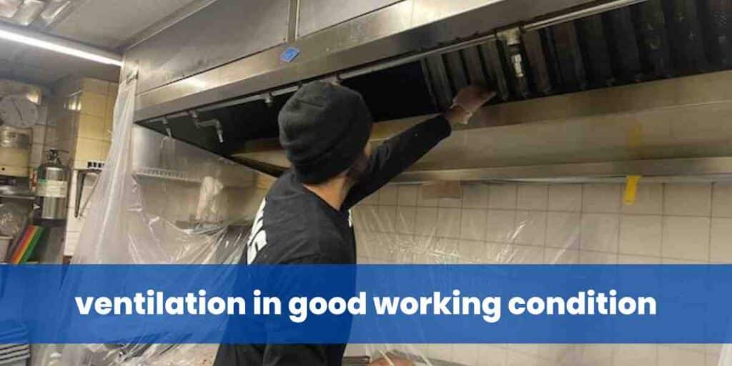 ventilation in good working condition